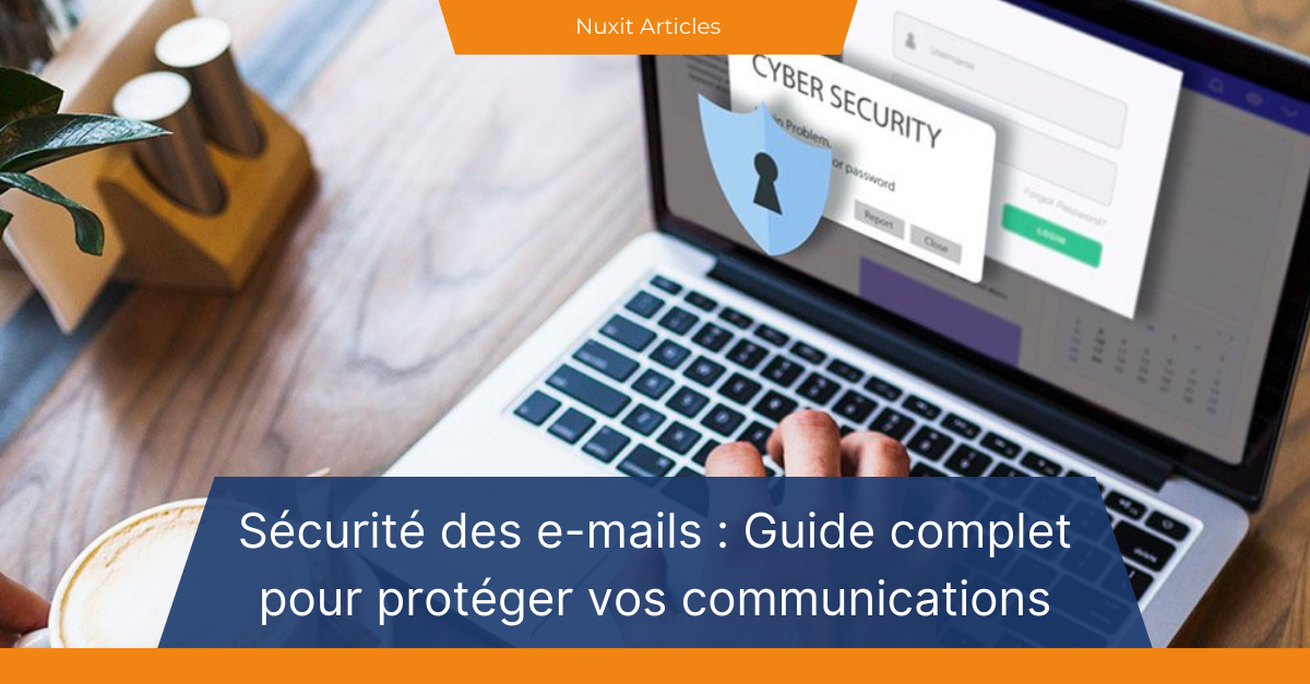 SÉCURITÉ DES E-MAILS