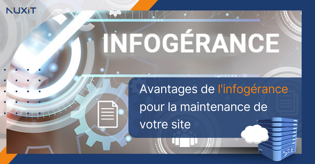 Avantages de l'infogérance