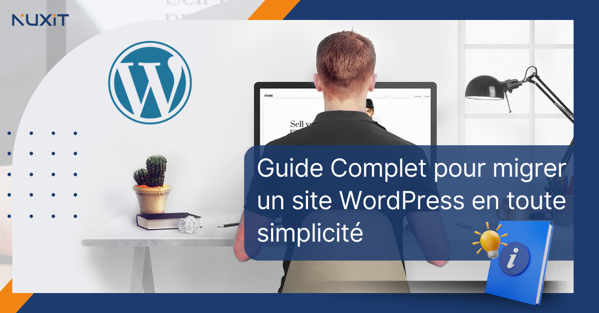 Migrer un Site WordPress